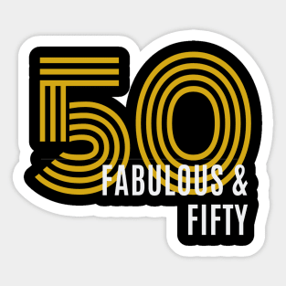 Fabulous and Fifty Sticker